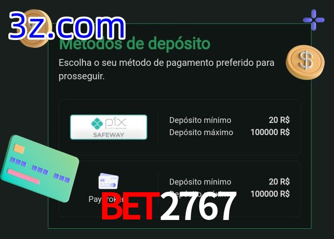 O cassino Bet2767 oferece uma grande variedade de métodos de pagamento